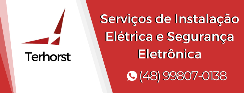 Serviços de Instalação Elétrica e Segurança Eletrônica | Terhorst Instalação Elétrica