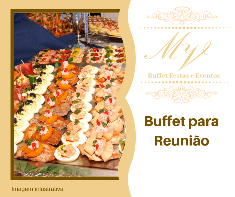 Buffet para Reunião - MV Buffet Festas e Eventos